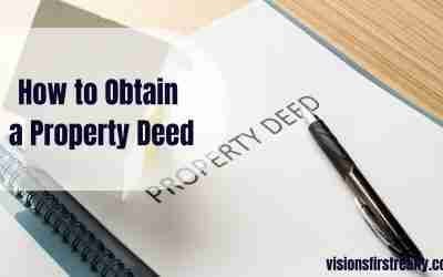 A Comprehensive Guide on How to Obtain a Property Deed