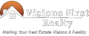 Visions First Realty — Making Your Real Estate Visions A Reality — Northern Wisconsin Real Estate