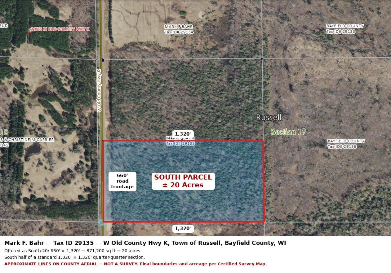 Aerial parcel map of the South 20 acres, 660 by 1,320 feet, on W Old County Hwy K in the Town of Russell, WI
